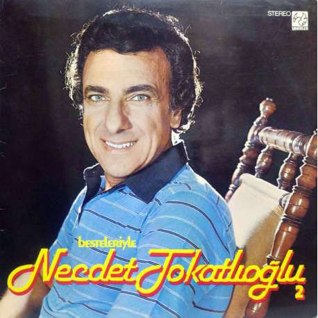 NECDET TOKATLIOĞLU BESTELERİYLE2 1979 LP.