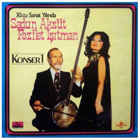 SADUN AKSÜT ve FAZİLET IŞITMAN KONSER 1 1980 LP.