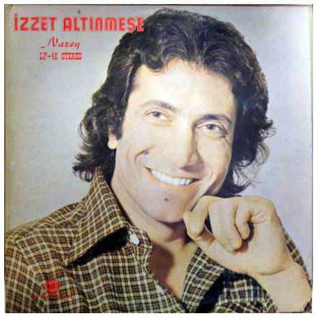 İZZET ALTINMEŞE NAZEY 1979 LP.