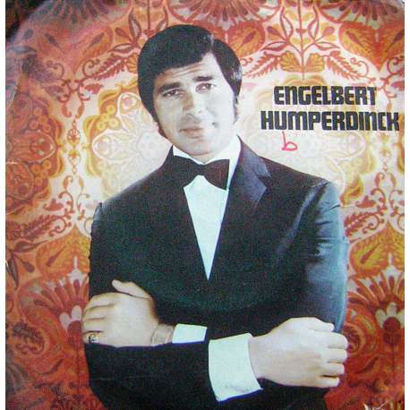 ENGELBERT HUMPERDINCK SWEETHEART  BORN TO BE WANTED