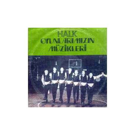 HALK OYUNLARIMIZIN MÜZİKLERİ FOLKLOR LP.