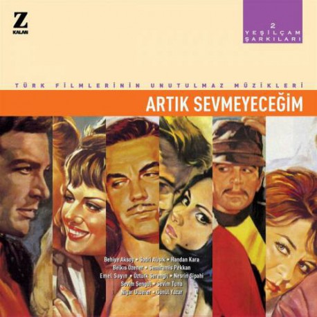 YEŞİLÇAM ŞARKILARI-2 (Artık Sevmeyeceğim) LP.