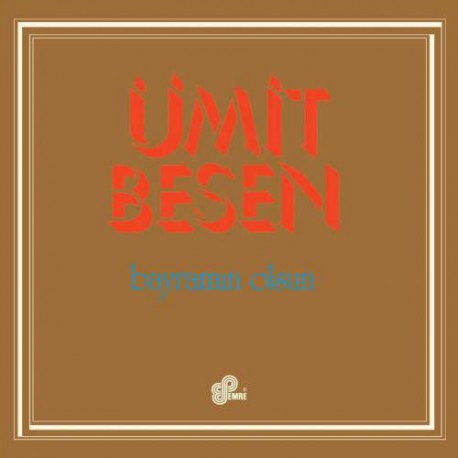 ÜMİT BESEN BAYRAMIN OLSUN LP.