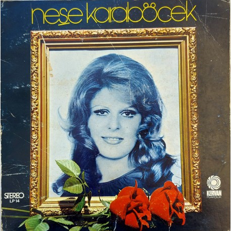 NEŞE KARABÖCEK ÜMİDİMİ KİRPİKLERİNE 1974 LP.