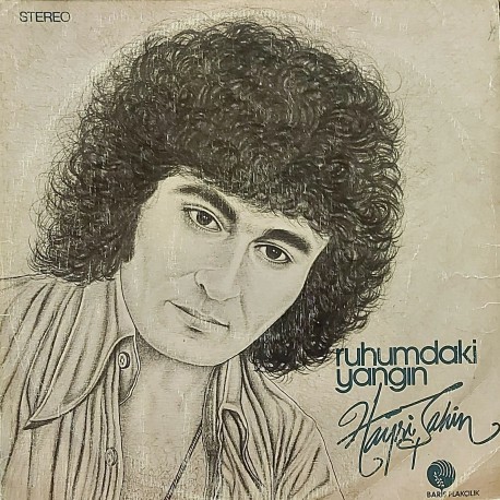 HAYRİ ŞAHİN RUHUMDAKİ YANGIN 1982 LP.