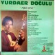 YURDAER DOĞULU AĞLA GİTAR 1982 LP.