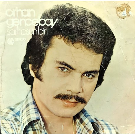 ORHAN GENCEBAY SARHOŞUN BİRİ 1977 LP.