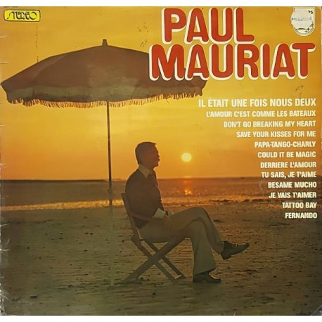 Paul Mauriat  Il Était Une Fois Nous Deux 1976 LP.