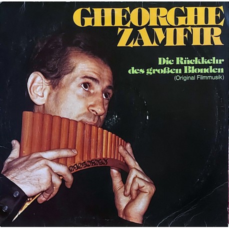 GHEORGHE ZAMFIR Die Rückkehr Des Großen Blonden (Original Filmmusik) 1974 LP.