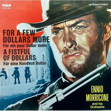 ENNIO MORRICONE and HIS ORCHESTRA FOR A FEW DOLLARS MORE / A FISTFUL OF DOLLARS  1966 LP.