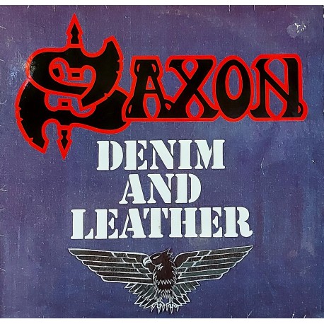 SAXON - DENIM And LEATHER 1981 LP.