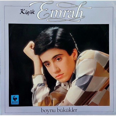 KÜÇÜK EMRAH BOYNU BÜKÜKLER 1986 LP.