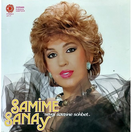 SAMİME SANAY SEVGİ ÜZERİNE SOHBET 1987 LP.