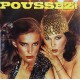 POUSSEZ! (POO-SAY) POUSSEZ 1979 LP.