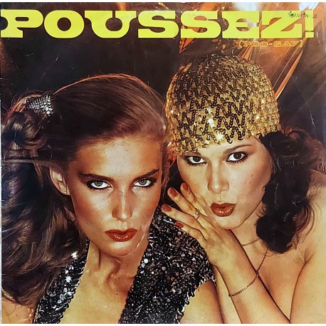 POUSSEZ! (POO-SAY) POUSSEZ 1979 LP.