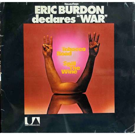 ERIC BURDON AND WAR Eric Burdon Declares “War” 1972 LP